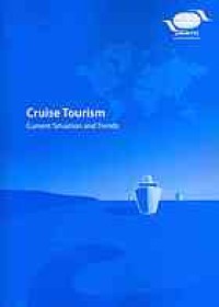 Image of Cruise Tourism: Current Situations and Trends