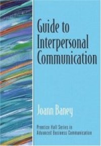 Image of Guide to Interpersonal Communication