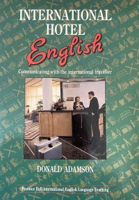 Image of International Hotel English: Communicating with the International Traveller