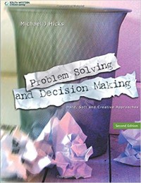 Image of Problem Solving and Decision Making: Hard, Soft and Creative Approaches
