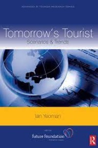 Image of Tomorrow's Tourist: Scenarios & Trends