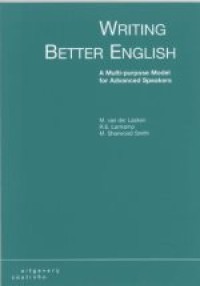Image of Writing Better English: A Multi-Purpose Model for Advanced Speakers